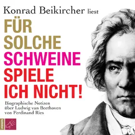Ries |  Für solche Schweine spiele ich nicht! | Sonstiges |  Sack Fachmedien
