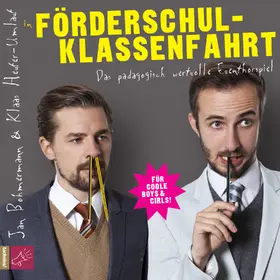 Böhmermann / Heufer-Umlauf |  Förderschulklassenfahrt | Sonstiges |  Sack Fachmedien