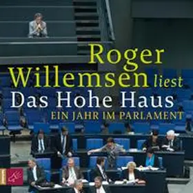 Willemsen |  Das Hohe Haus | Sonstiges |  Sack Fachmedien