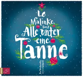Malinke |  Alle unter eine Tanne | Sonstiges |  Sack Fachmedien