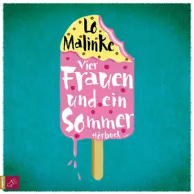 Malinke |  Vier Frauen und ein Sommer | Sonstiges |  Sack Fachmedien
