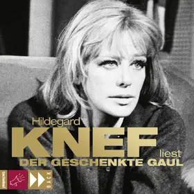 Knef |  Der geschenkte Gaul und Das Urteil | Sonstiges |  Sack Fachmedien