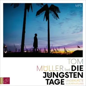 Müller |  Die jüngsten Tage | Sonstiges |  Sack Fachmedien