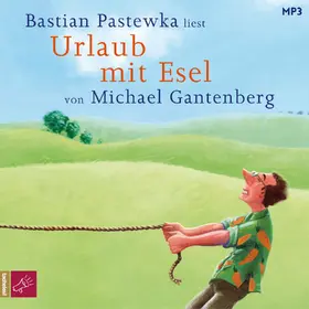 Gantenberg |  Urlaub mit Esel | Sonstiges |  Sack Fachmedien