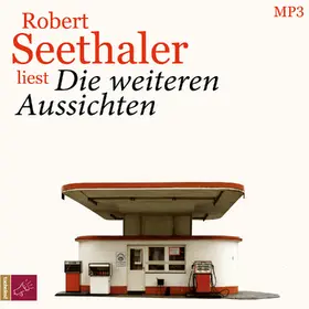 Seethaler | Die weiteren Aussichten | Sonstiges | 978-3-86484-711-0 | www.sack.de