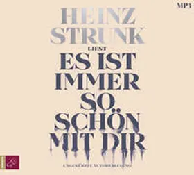 Strunk |  Es ist immer so schön mit dir | Sonstiges |  Sack Fachmedien