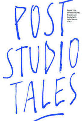 Back / Beeson / Eguren |  Post-Studio Tales | Buch |  Sack Fachmedien