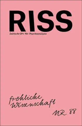 Binotto / Boelderl / Cassin |  RISS - Zeitschrift für Psychoanalyse | Buch |  Sack Fachmedien