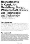 Baecker / Paul / Sick |  Reenactments in Kunst, Gestaltung, Wissenschaft und Technologie | Buch |  Sack Fachmedien