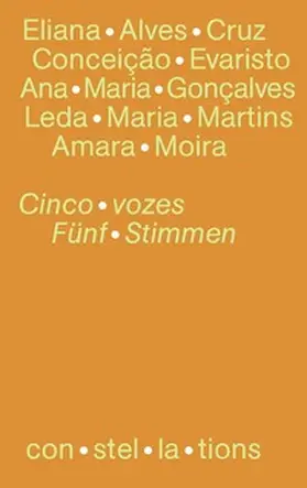 Alves Cruz / Evaristo / Gonçalves |  Cinco vozes da literatura brasileira contemporânea / Fünf Stimmen der zeitgenössischen brasilianischen Literatur | Buch |  Sack Fachmedien