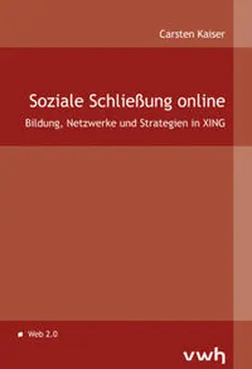 Kaiser |  Soziale Schließung online | Buch |  Sack Fachmedien