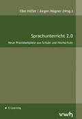 Höfler / Wagner |  Sprachunterricht 2.0 | Buch |  Sack Fachmedien
