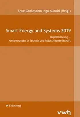 Großmann / Kunold |  Smart Energy and Systems 2019 | Buch |  Sack Fachmedien
