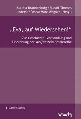 Brandenburg / Inderst / Wagner |  „Eva, auf Wiedersehen!“ | Buch |  Sack Fachmedien