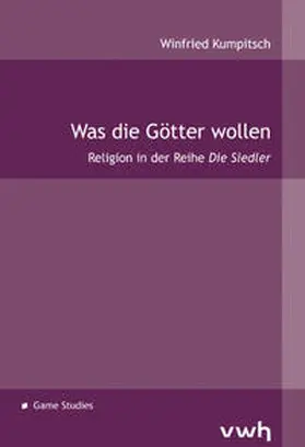 Kumpitsch |  Was die Götter wollen | Buch |  Sack Fachmedien