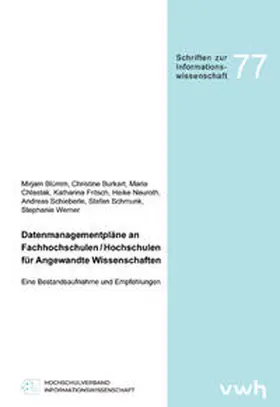 Blümm / Burkart / Chlastak |  Datenmanagementpläne an Fachhochschulen / Hochschulen für Angewandte Wissenschaften | Buch |  Sack Fachmedien