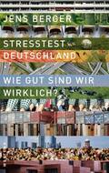Berger |  Stresstest Deutschland | eBook | Sack Fachmedien