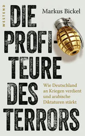 Bickel | Die Profiteure des Terrors | Buch | 978-3-86489-152-6 | sack.de
