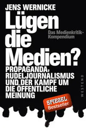 Wernicke |  Lügen die Medien? | Buch |  Sack Fachmedien