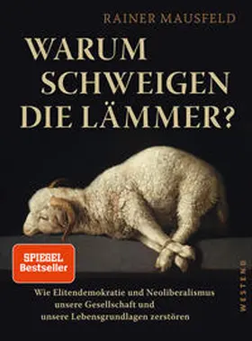 Mausfeld |  Warum schweigen die Lämmer? | Buch |  Sack Fachmedien