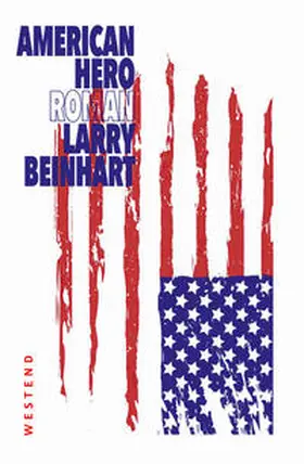 Beinhart |  American Hero | Buch |  Sack Fachmedien