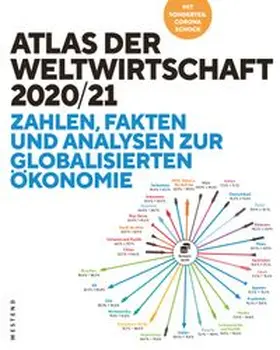 Flassbeck / Spiecker / Dudey |  Atlas der Weltwirtschaft | Buch |  Sack Fachmedien
