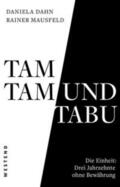 Dahn / Mausfeld |  Tamtam und Tabu | Buch |  Sack Fachmedien
