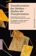 Krüger / Borchers / Güney |  Transformation der Medien - Medien der Transformation | Buch |  Sack Fachmedien