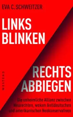 Schweitzer | Links blinken, rechts abbiegen | Buch | 978-3-86489-342-1 | www.sack.de
