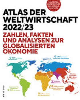Flassbeck / Spiecker / Heidegger | Atlas der Weltwirtschaft 2022/23 | Buch | sack.de
