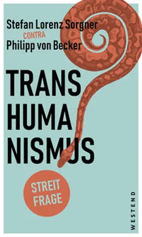 Sorgner / von Becker / Becker |  Transhumanismus | Buch |  Sack Fachmedien