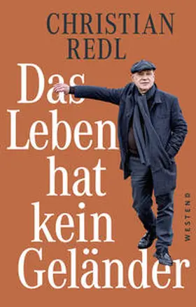 Redl |  Das Leben hat kein Geländer | Buch |  Sack Fachmedien