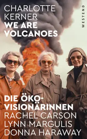 Kerner |  We are Volcanoes | Buch |  Sack Fachmedien