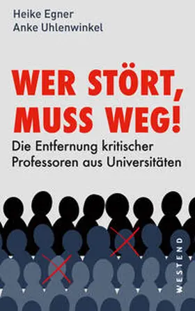 Egner / Uhlenwinkel |  Wer stört, muss weg! | Buch |  Sack Fachmedien