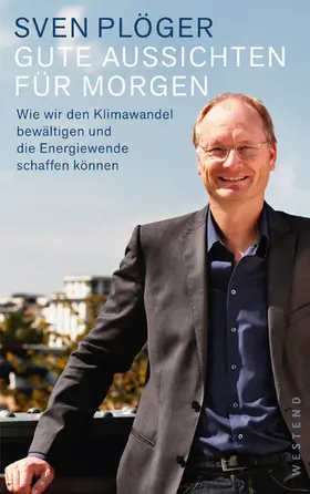 Plöger |  Gute Aussichten für morgen | eBook | Sack Fachmedien