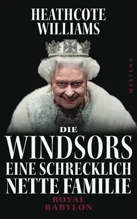 Williams |  Die Windsors - Eine schrecklich nette Familie | eBook | Sack Fachmedien
