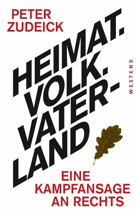 Zudeick |  Heimat. Volk. Vaterland | eBook | Sack Fachmedien
