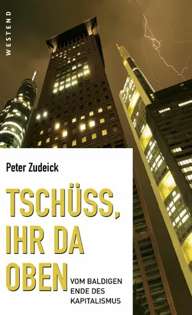 Zudeick |  Tschüss, ihr da oben | eBook | Sack Fachmedien