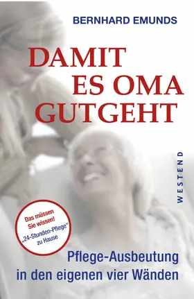 Emunds |  Damit es Oma gutgeht | eBook | Sack Fachmedien