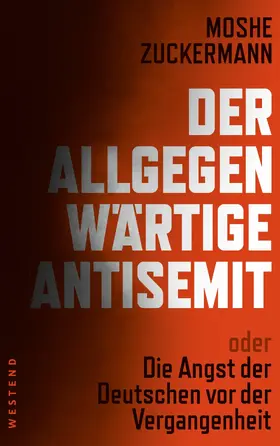 Zuckermann |  Der allgegenwärtige Antisemit | eBook | Sack Fachmedien