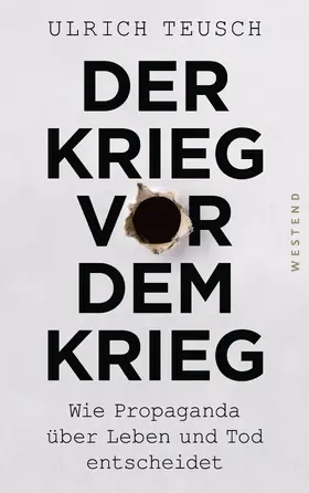 Teusch |  Der Krieg vor dem Krieg | eBook | Sack Fachmedien
