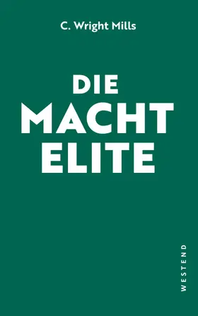Mills / Wendt / Walter |  Die Machtelite | eBook | Sack Fachmedien