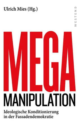 Mies |  Mega Manipulation | eBook | Sack Fachmedien