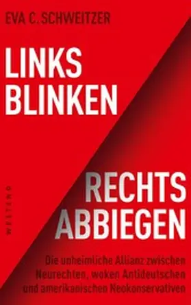 Schweitzer | Links blinken, rechts abbiegen | E-Book | www.sack.de