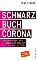 Berger |  Schwarzbuch Corona | eBook | Sack Fachmedien