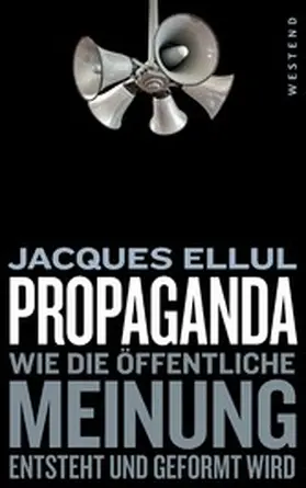 Ellul |  Propaganda | eBook | Sack Fachmedien