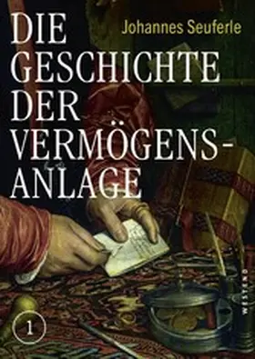 Seuferle |  Die Geschichte der Vermögensanlage | eBook | Sack Fachmedien