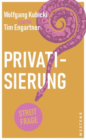 Kubicki / Engartner | Privatisierung | E-Book | sack.de