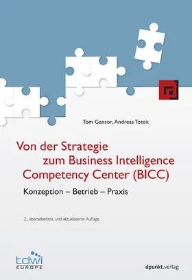 Gansor / Totok |  Von der Strategie zum Business Intelligence Competency Center (BICC) | Buch |  Sack Fachmedien