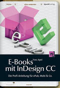 Apel |  E-Books mit InDesign CC | Buch |  Sack Fachmedien